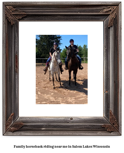 family horseback riding near me in Salem Lakes, Wisconsin